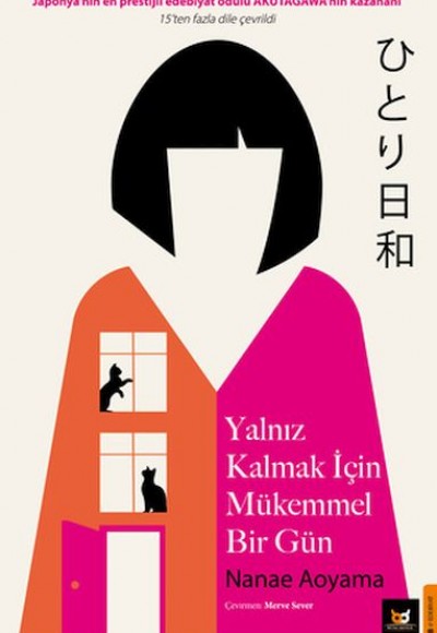 Yalnız Kalmak İçim Mükemmel Bir Gün Yalnız Kalmak İçim Mükemmel Bir Gün