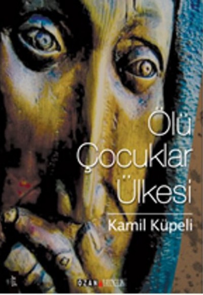 Ölü Çocuklar Ülkesi Ölü Çocuklar Ülkesi