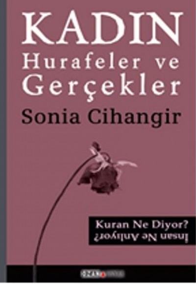 Kadın - Hurafeler ve Gerçekler Kadın - Hurafeler ve Gerçekler