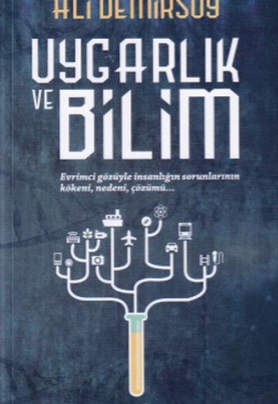 Uygarlık ve Bilim Uygarlık ve Bilim