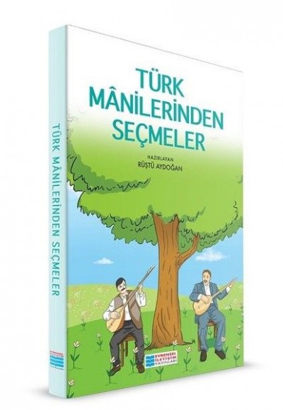 Türk Manilerinden Seçmeler Türk Manilerinden Seçmeler