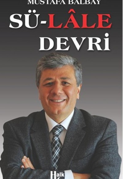 Sü-Lale Devri Sü-Lale Devri
