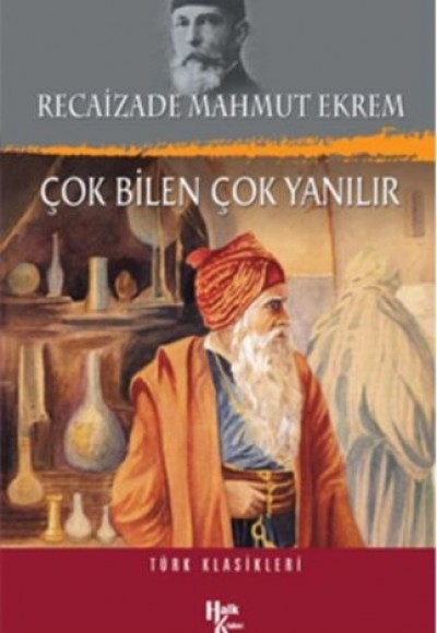 Çok Bilen Çok Yanılır Çok Bilen Çok Yanılır