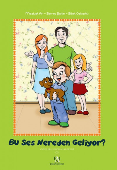Bu Ses Nereden Geliyor? / Öykülerle Kavramlar Serisi 2 (Ciltli) Bu Ses Nereden Geliyor? / Öykülerle Kavramlar Serisi 2 (Ciltli)