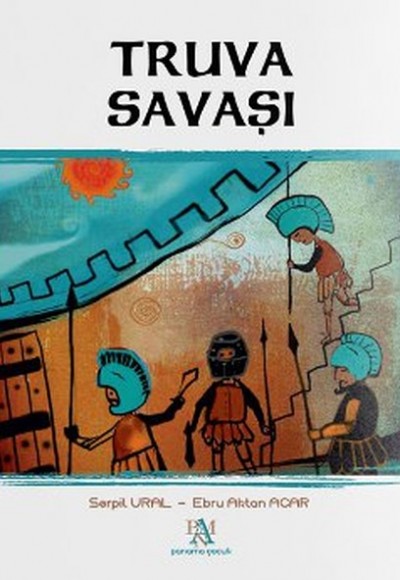 Truva Savaşı Truva Savaşı