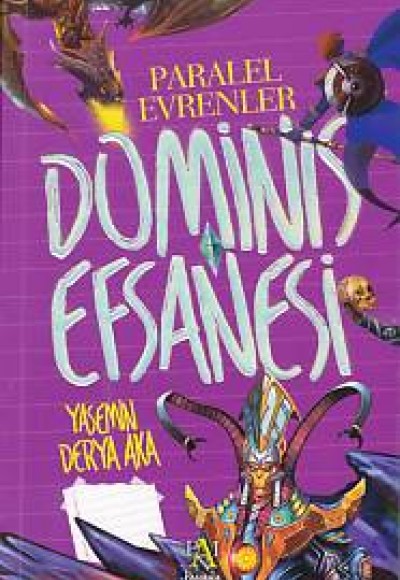 Dominis Efsanesi: Paralel Evrenler Dominis Efsanesi: Paralel Evrenler