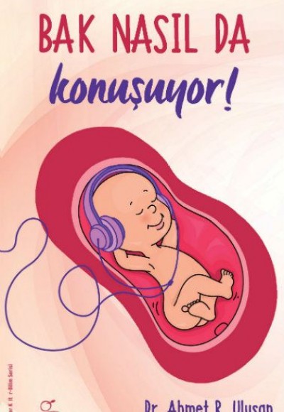 Bak Nasıl da Konuşuyor! Bak Nasıl da Konuşuyor!