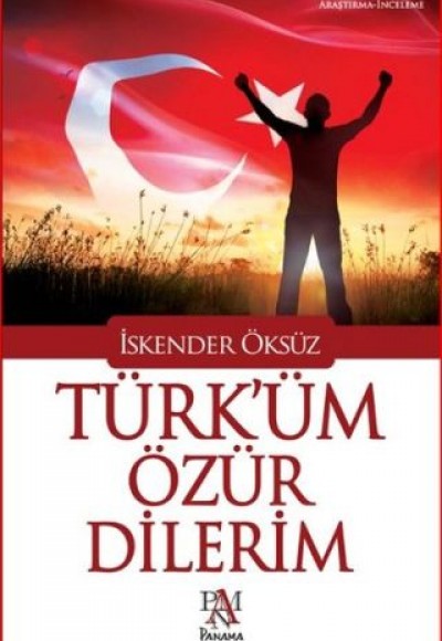 Türk'üm Özür Dilerim Türk'üm Özür Dilerim