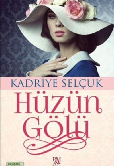 Hüzün Gölü Hüzün Gölü