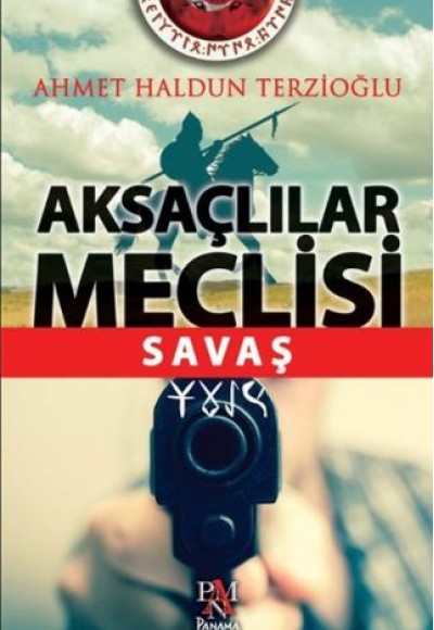 Aksaçlılar Meclisi: Savaş Aksaçlılar Meclisi: Savaş