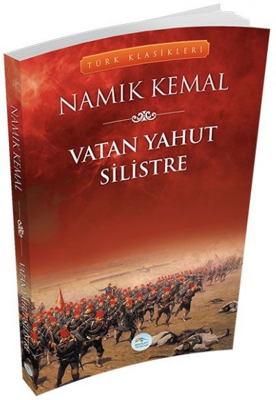 Vatan Yahut Silistre Vatan Yahut Silistre
