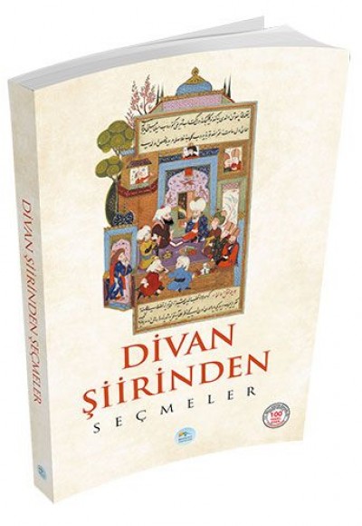 Divan Şiirinden Seçmeler Divan Şiirinden Seçmeler
