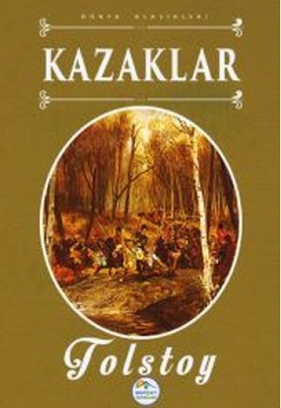 Dünya Klasikleri - Kazaklar Dünya Klasikleri - Kazaklar