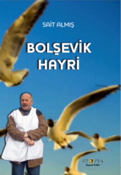 Bolşevik Hayri Bolşevik Hayri