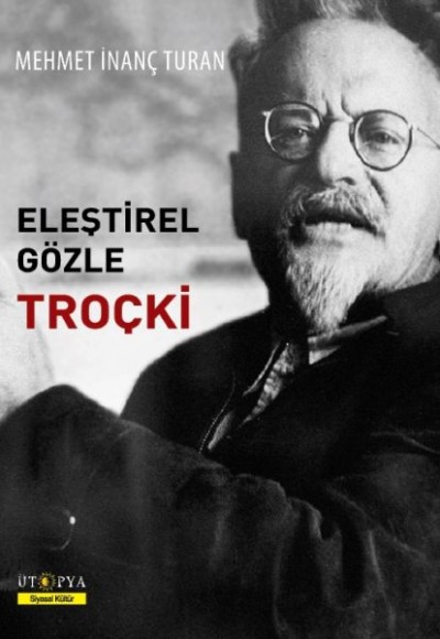Eleştirel Gözle Troçki Eleştirel Gözle Troçki
