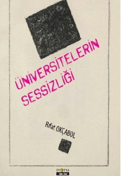 Üniversitelerin Sessizliği Üniversitelerin Sessizliği
