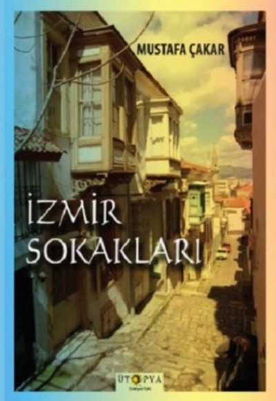 İzmir Sokakları İzmir Sokakları