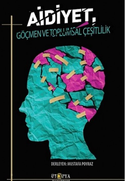 Aidiyet, Göçmen ve Toplumsal Çeşitlilik Aidiyet, Göçmen ve Toplumsal Çeşitlilik