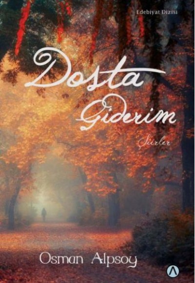 Dosta Giderim Dosta Giderim