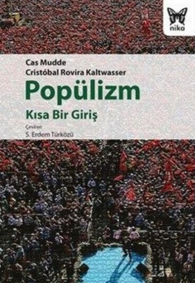 Popülizm - Kısa Bir Giriş Popülizm - Kısa Bir Giriş