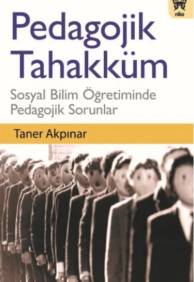 Pedagojik Tahakküm Pedagojik Tahakküm