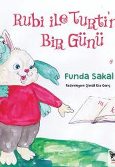 Rubi ile Turtinin Bir Günü Rubi ile Turtinin Bir Günü