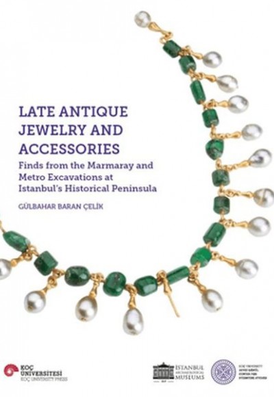 Late Antique Jewelry and Accessories