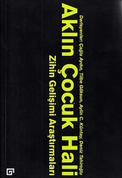Aklın Çocuk Hali Aklın Çocuk Hali