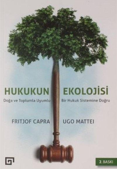 Hukuk Ekolojisi Hukuk Ekolojisi