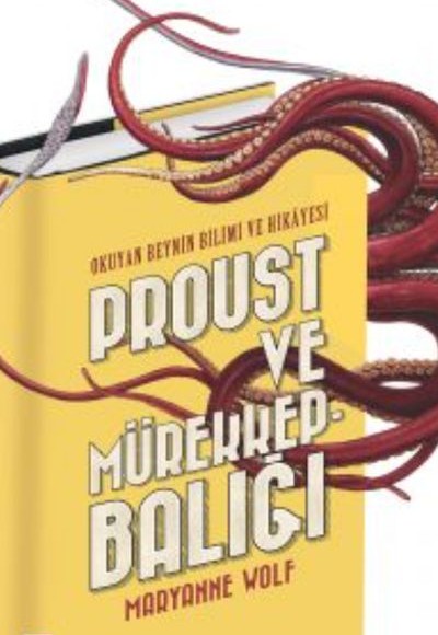 Proust Ve Mürekkepbalığı Proust Ve Mürekkepbalığı