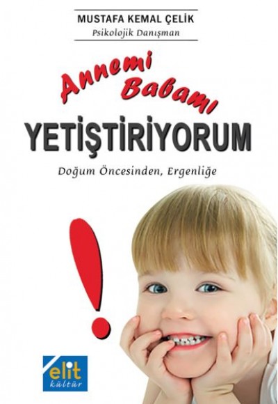 Annemi Babamı Yetiştiriyorum Annemi Babamı Yetiştiriyorum