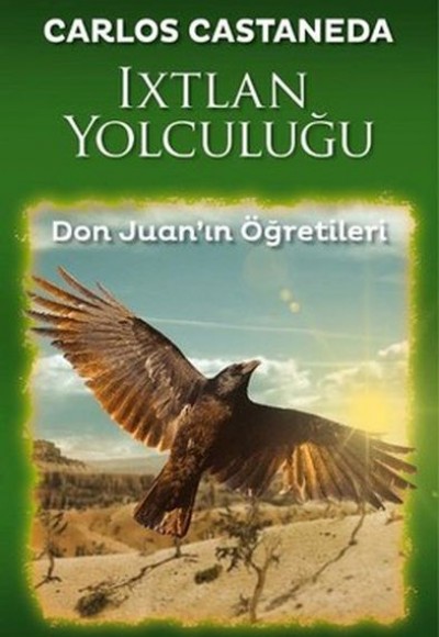Ixtlan Yolculuğu Ixtlan Yolculuğu