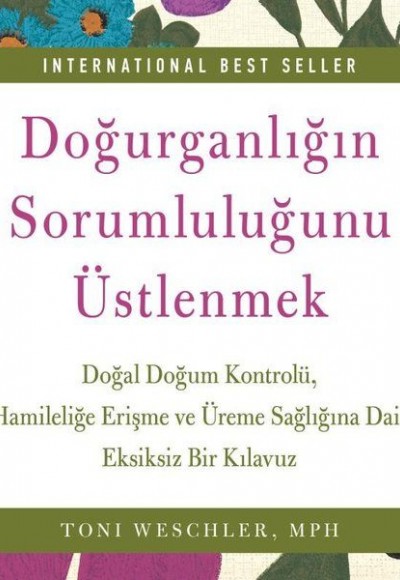 Doğurganlığın Sorumluluğunu Üstlenmek Doğurganlığın Sorumluluğunu Üstlenmek