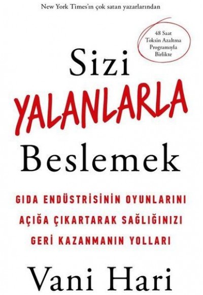 Sizi Yalanlarla Beslemek Sizi Yalanlarla Beslemek