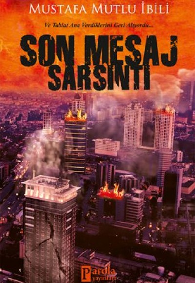 Son Mesaj Sarsıntı Son Mesaj Sarsıntı