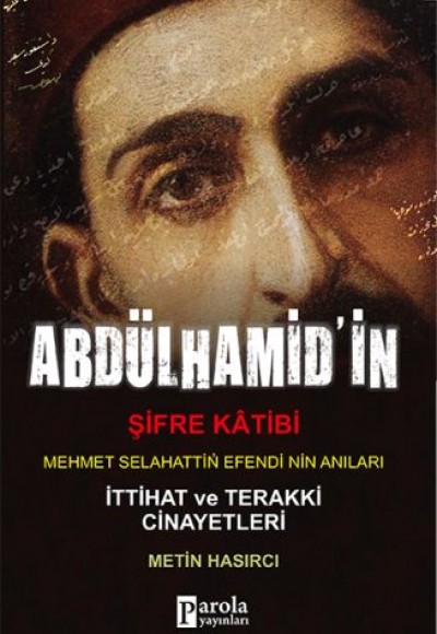 Abdülhamit'in Şifre Katibi Abdülhamit'in Şifre Katibi