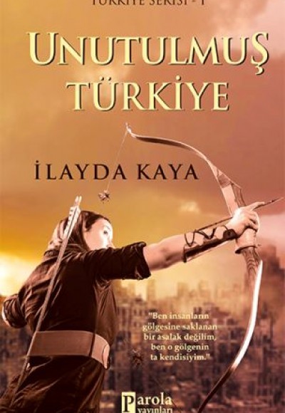 Unutulmuş Türkiye Unutulmuş Türkiye