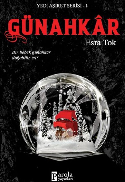 Günahkar - Yedi Aşiret Serisi 1 Günahkar - Yedi Aşiret Serisi 1