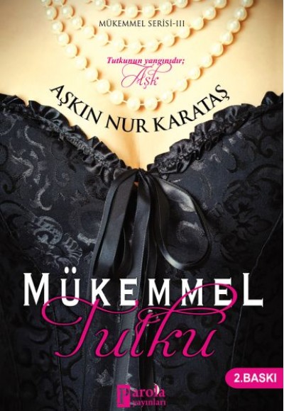 Mükemmel Tutku Mükemmel Tutku