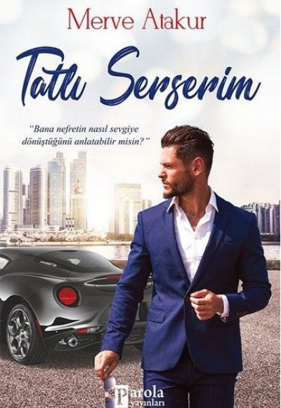 Tatlı Serserim Tatlı Serserim