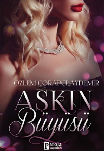 Aşkın Büyüsü Aşkın Büyüsü