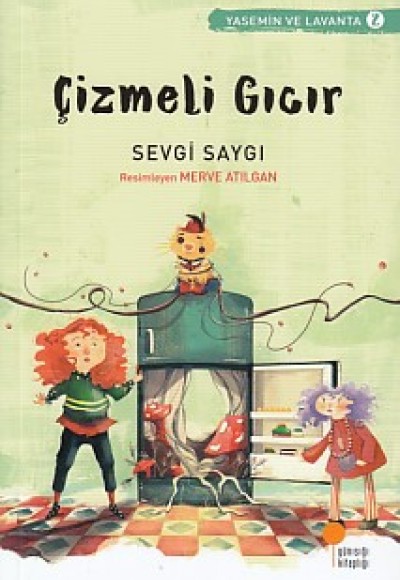 Yasemin ve Lavanta 02 - Çizmeli Gıcır Yasemin ve Lavanta 02 - Çizmeli Gıcır