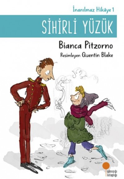 Sihirli Yüzük - İnanılmaz Hikayeler 1 Sihirli Yüzük - İnanılmaz Hikayeler 1