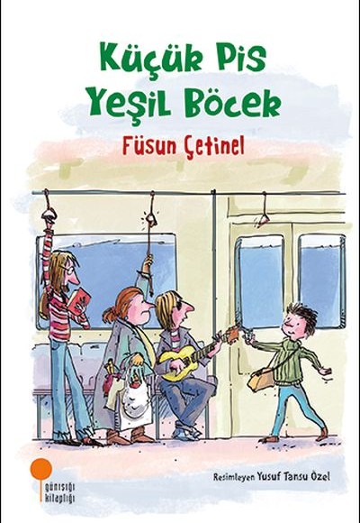 Küçük Pis Yeşil Böcek Küçük Pis Yeşil Böcek