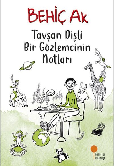 Tavşan Dişli Bir Gözlemcinin Notları Tavşan Dişli Bir Gözlemcinin Notları