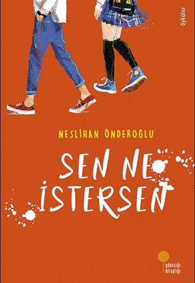 Sen Ne İstersen Sen Ne İstersen