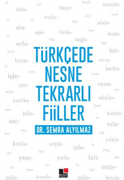 Türkçede Nesne Tekrarlı Fiiller Türkçede Nesne Tekrarlı Fiiller
