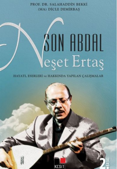Son Abdal Neşet Ertaş Son Abdal Neşet Ertaş