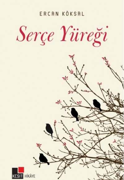 Serçe Yüreği Serçe Yüreği