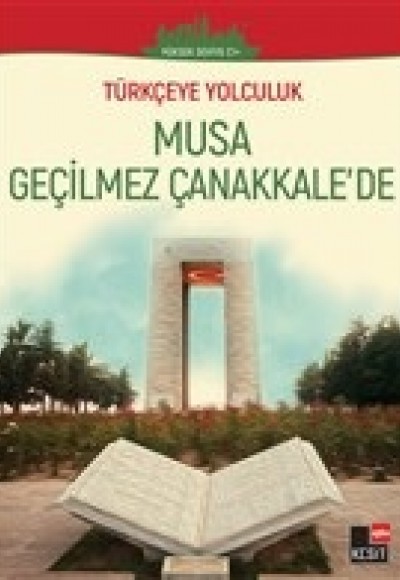 Musa Geçilmez Çanakkale'de - (Yüksek Seviye C1) Musa Geçilmez Çanakkale'de - (Yüksek Seviye C1)